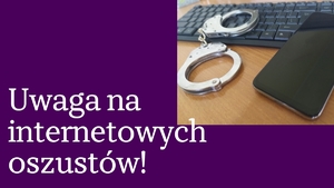 napis uwaga na internetowych oszustów