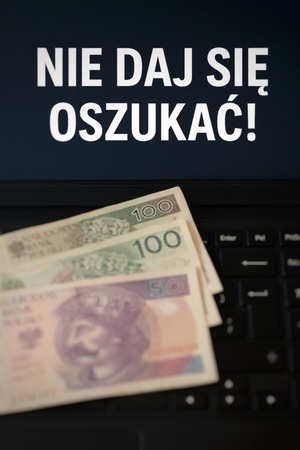 napis nie daj się oszukać i pieniądze