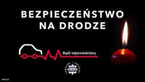 plakat z napisem bezpieczeństwo na drodze